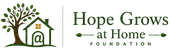 Hope Grows at Home Foundation